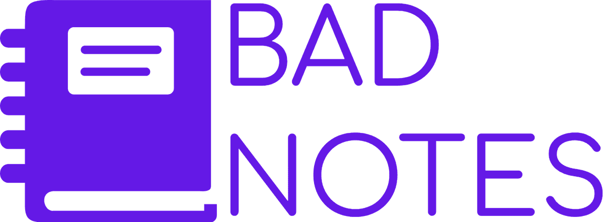 Bad Notes